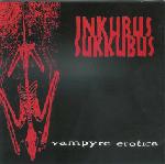 Inkubus Sukkubus - Vampyre Erotica (CD)