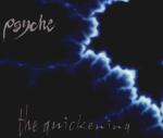 Psyche - The Quickening