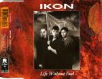 Ikon - Life Without End  (CDS)