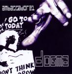 Ambassador21 - Dogma (CD)