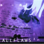 Allflaws - These Walls Are Lies