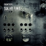 Solar Fake - Frontiers (CD)