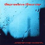 Depressive Disorder - ...Another Step To Death... 