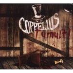 Coppelius - Tumult!  (CD)