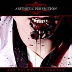 Aesthetic Perfection - All Beauty Destroyed (Limited 2CD Digipak)