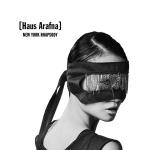 Haus Arafna - New York Rhapsody (CD)