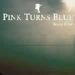 Pink Turns Blue - Storm Rider  (7''Vinyl )