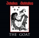 Inkubus Sukkubus - The Goat (CD)