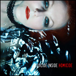 Suicide Inside - Homicide (CD)