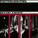 Portion Control - Rough Justice  (12''EP)