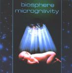 Biosphere - Microgravity  (CD)