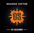 Orange Sector - Der Maschinist (EP Limited Edition)