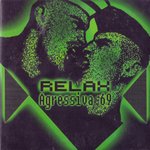 Agressiva 69 - Relax  (CDS Promo)