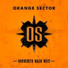 Orange Sector - Vorwärts Nach Weit