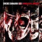 Suicide Commando - When Evil Speaks (CD)
