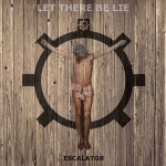 Escalator - Let There Be Lie (CD)