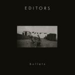 Editors - Bullets (CDS)