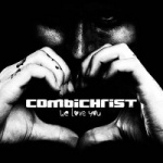 Combichrist - We Love You (Limited 2CD Digipak)