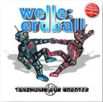 Welle:Erdball - Tanzmusik für Roboter (CD)