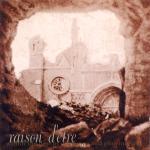 Raison d'etre  - Within The Depths Of Silence And Phormations  (CD)
