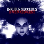 Inkubus Sukkubus - Love Poltergeist (CD)