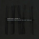 Empusae - & Marc T. - Deugden Van Angst En Het Kwaad (CD)