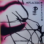 Placebo Effect  - Bad Dreams ‎