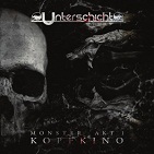 Unterschicht - Monster Akt 1 - Kopfkino (CD)
