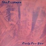 The Essence - Only For You