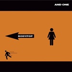 And One - Bodypop  (CD, Album )