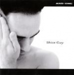 And One - Shice Guy  (CD, EP)