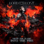 Lord Of The Lost - From the Flame into the Fire (Deluxe Edition) (2CD)