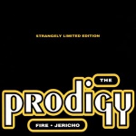 The Prodigy - Fire / Jericho (CDS)
