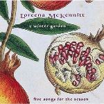 Loreena McKennit - A Winter Garden (Five Songs For The Season) (CD, EP )