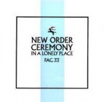 New Order - Ceremony (single 