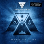 Vanguard - I Want To Live (MCD)