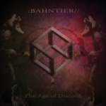 Bahntier - The Age Of Discord (CD)