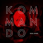Kommando - Skull Snake (CD)