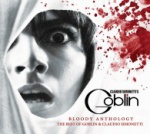 Claudio Simonetti - 's Goblin - Bloody Anthology