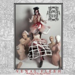 Venal Flesh - Worshiping At The Altar Of Artifice (CD)