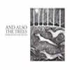 And Also The Trees - Born into the Waves (CD)
