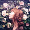 Tashaki Miyaki - The Dream