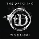 The Dreaming - From The Ashes (CD)