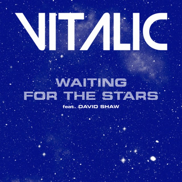 Vitalic -  Vitalic Feat. David Shaw (3) ‎– Waiting For The Stars 