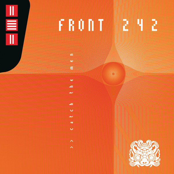 Front 242 - Catch The Men ( 13 × File, Album )