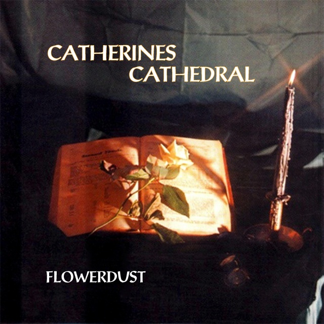 Catherines Cathedral - Flowerdust (CD)