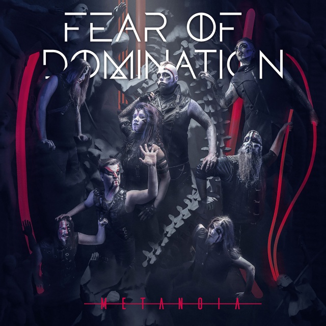 Fear Of Domination - Metanoia (2CD)