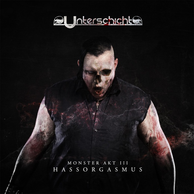 Unterschicht - Monster Akt 3: Hassorgasmus (CD)
