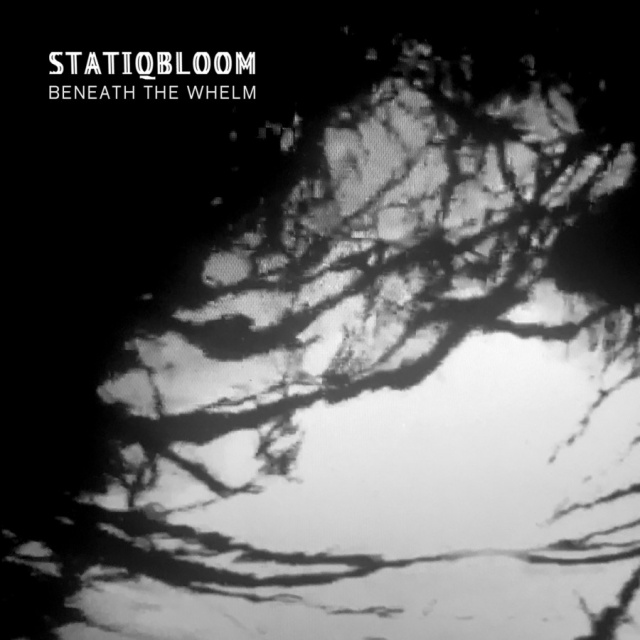 Statiqbloom - Beneath The Whelm (CD)