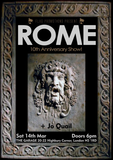 Rome - 10th Anniversary Show - London, The Garage
